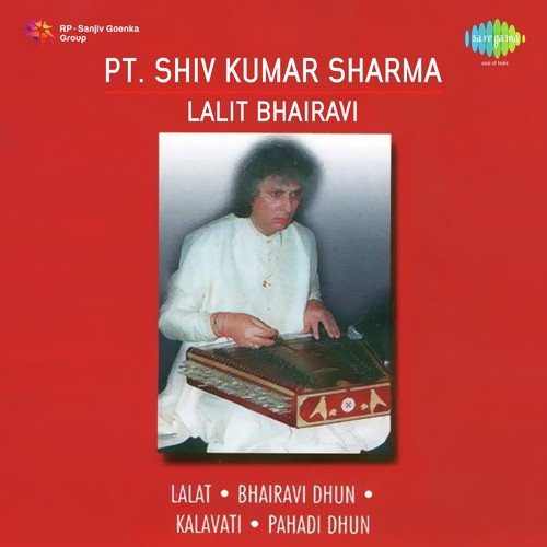 Surya Namaskar Raga Lalit Teentaal Pt. Shiv Kumar Sharma - Various Artists
