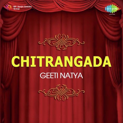 Chitrangada, Pt. 1 - Rabindranath Tagore, Santosh Sengupta