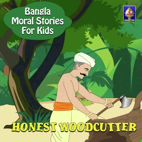 Honest Woodcutter - Jagyaseni Chatterjee
