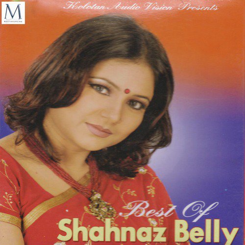 Ekbar Paile Joraiya Dhortam - Shahnaz Belly