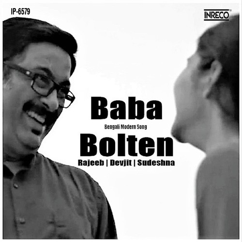 Baba Bolten - Rajeeb Chattopadhyay