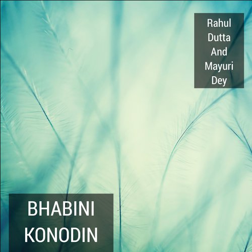 Bhabini Konodin - Rahul Dutta amp Mayuri Dey