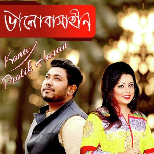 Bhalobasahin - Kona, Protik Hasan