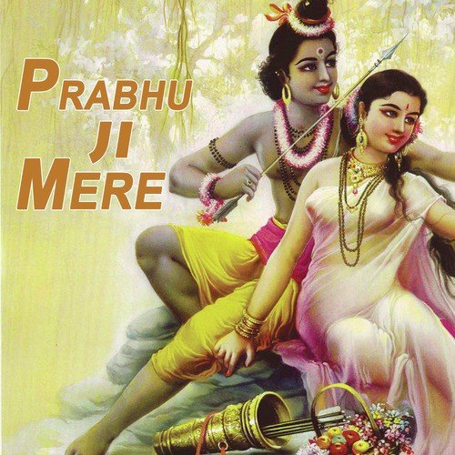 Prabhu Ji Mere - Priyanka Chitriv