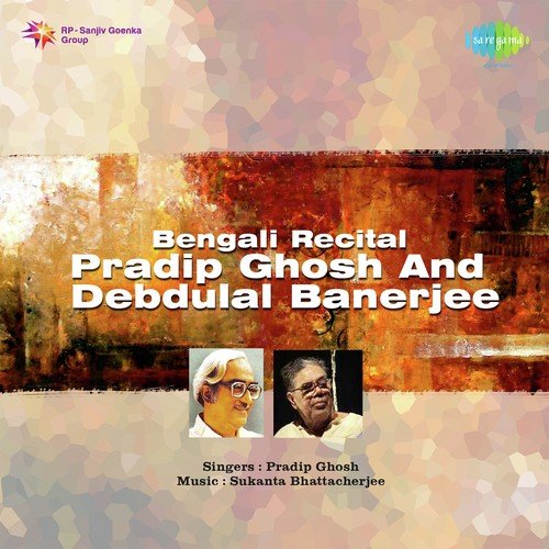 Sahaj   Recitation - Pradip Ghosh, Debdulal Banerjee