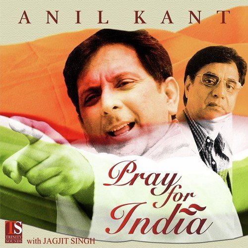 Pray For India - Anil Kant