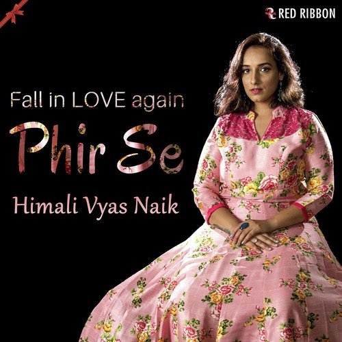 Phir Se - Himali Vyas Naik
