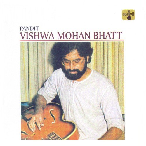 Raga Nat Bhairavi - Alap - Gat Vilambit, Teentaal - Gat Drut, Teentaal - Pt. Vishwa Mohan Bhatt