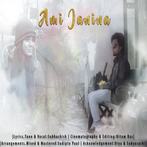 Ami Jani Na - Subhashish Bhowmick