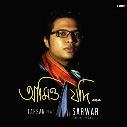 Amio Jodi - Sarwar, Tahsan