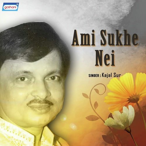 Tara Dhaka Megh - Kajal Sur