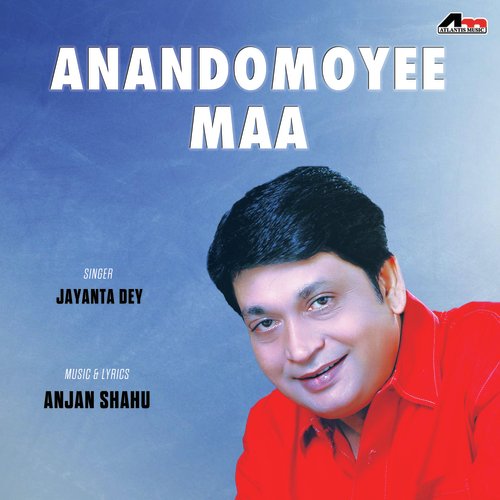Anandomoyee Mago - Jayanta Dey