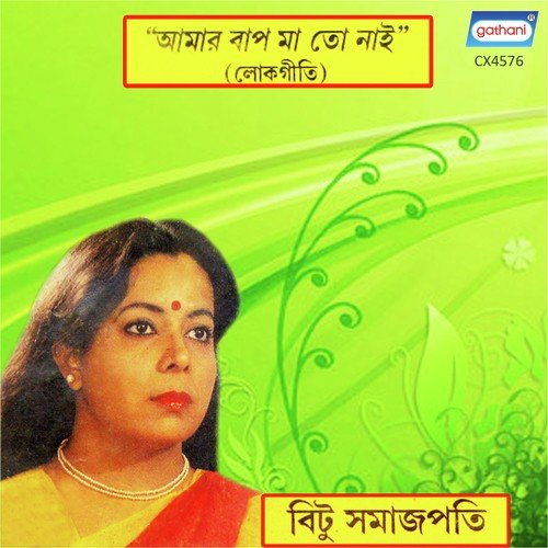 Unki Baapre Mahi - Bitu Samajpati