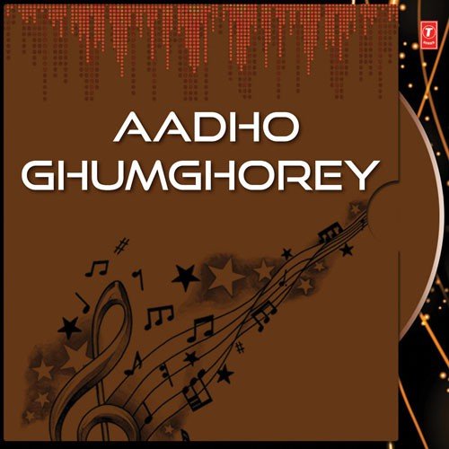 Aadho Ghumghorey - Indranil Sen