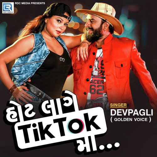 Hot Lage Tik Tok Ma - Dev Pagli