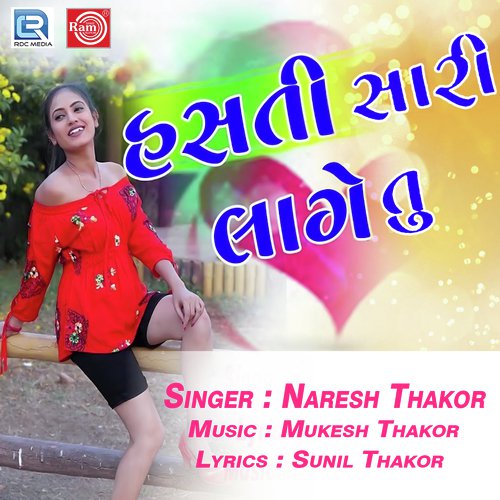 Hasti Sari Lage Tu - Dhaval Barot