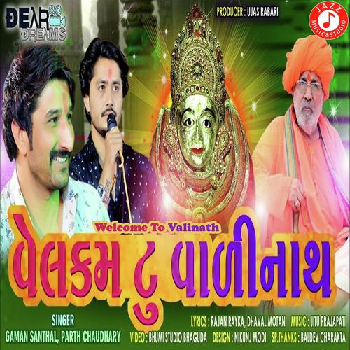 Welcome To Valinath - Gaman Santhal