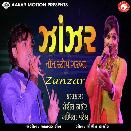Zanzar Part 2 - Rohit Thakor, Abhita Patel, Rohit Thakor