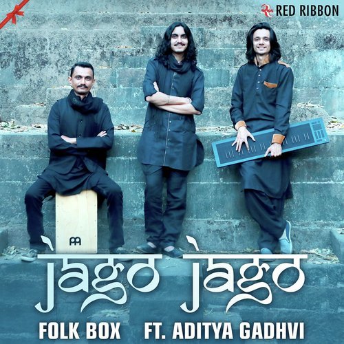 Jago Jago - Parth Bharat Thakkar