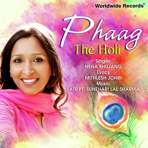 Phaag   The Holi - Neha Bhujang