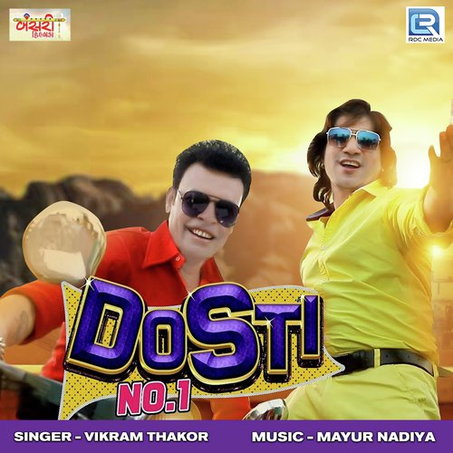 Dosti No 1 - Vikram Thakor