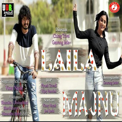 Laila Majnu - Vinay Nayak, Goral Trivedi, Goral Trivedi