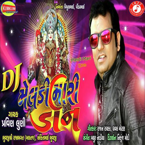 Meldi Mari Don - Pravin Luni