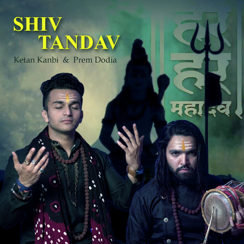 Shiv Tandav - Ketan Kanbi