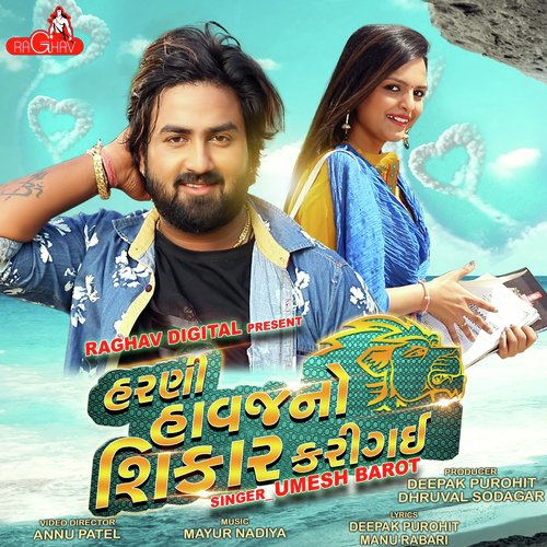 Harni Havaj No Shikar Kari Gayi - Sachin Meladi