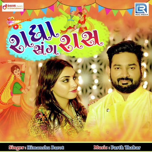Radha Sang Raas - Himanshu Barot