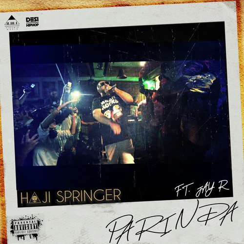 Parinda - Haji Springer, Jay R