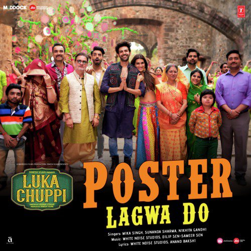 Poster Lagwa Do (From Luka Chuppi) - Dilip Sen-Sameer Sen, Mika Singh, Sunanda Sharma, Nikhita Gandhi, White Noise Studios
