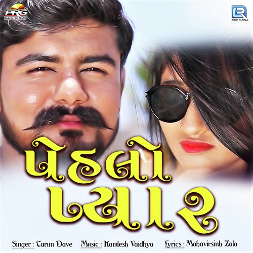Pahelo Pyar - Tarun Dave