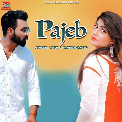 Pajeb - Vandna Jangid, Motu G