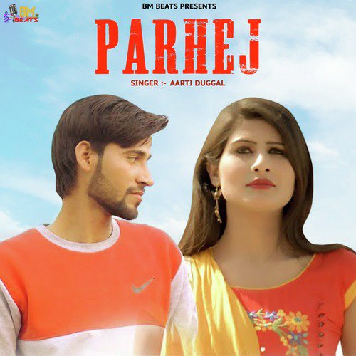 Parhej - Aarti Duggal