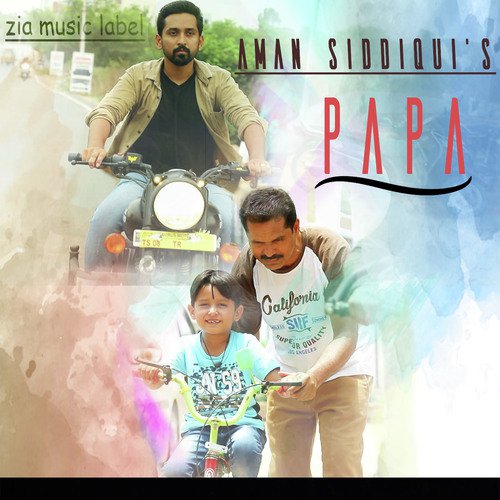 Papa   Fathersday Special - Aman Siddiqui