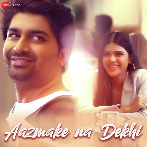Aazmake na Dekhi - Shahid Mallya