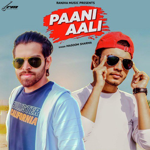 Paani Aali - Masoom Sharma, Amanraj Gill