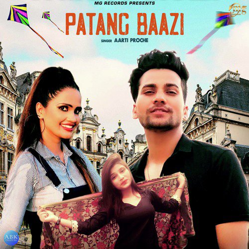 Patang Baazi - Aarti Proche