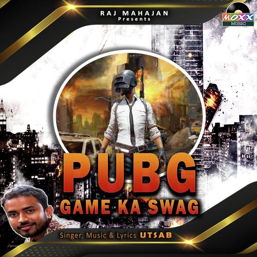 Pubg Game Ka Swag - Utsab