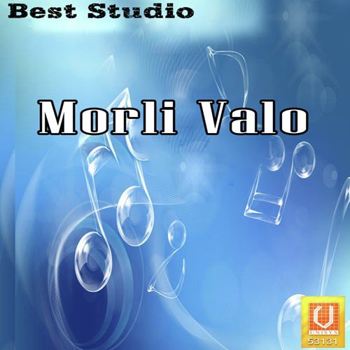 Meethi Meethi Morli - Maniraj Barot, Sonal Nayak
