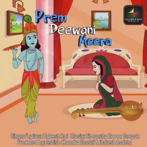 Prem Deewani Meera - Mukesh Raj