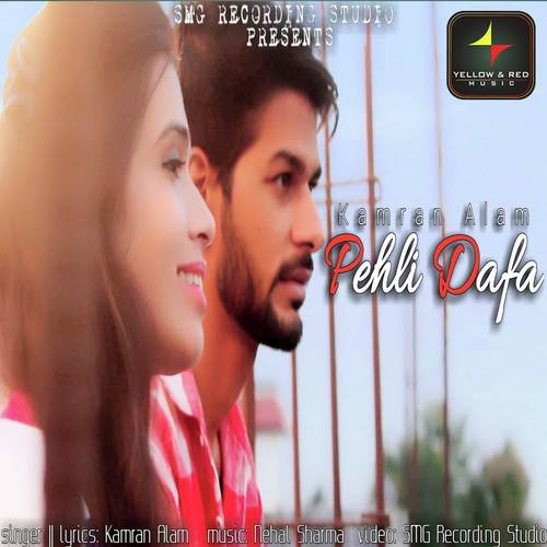 Pehli Dafa - Kamran Alam