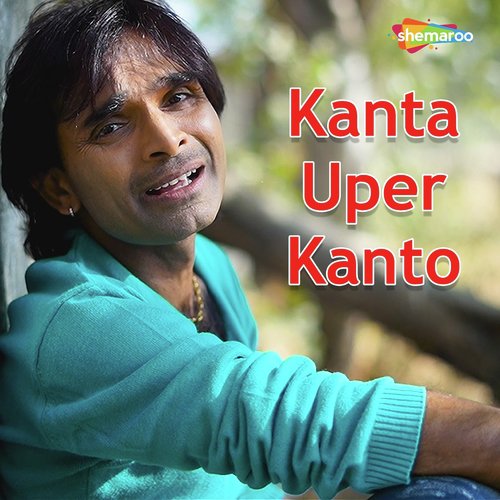 Kanta Uper Kanto - Maulik Mehta