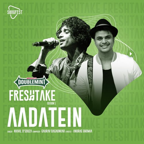 Aadatein (Doublemint Freshtake Season 1) - Nikhil D039souza