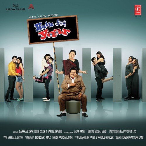 Kaik Karne Yaar (Title) - Veeral, Lavan
