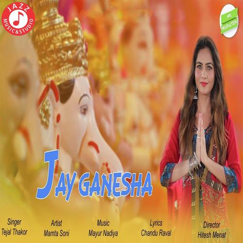 Jay Ganesha - Tejal Thakor