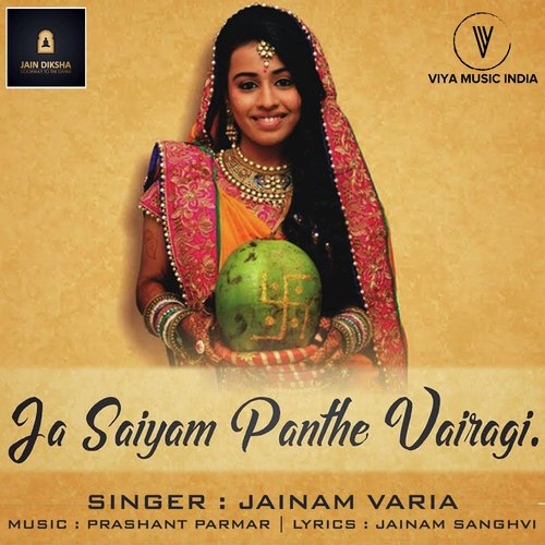 Ja Saiyam Panthe Vairagi - Jainam Varia