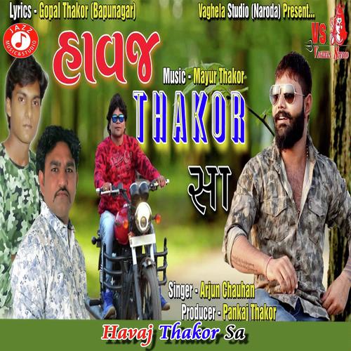 Havaj Thakor Sa - Arjun Chauhan