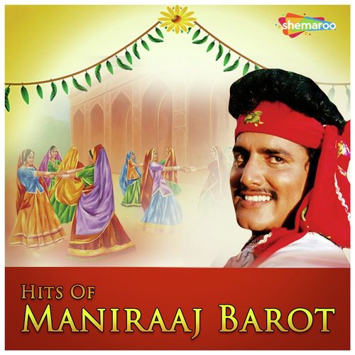 Hokaliyo Kiya Gaam - Maniraj Barot